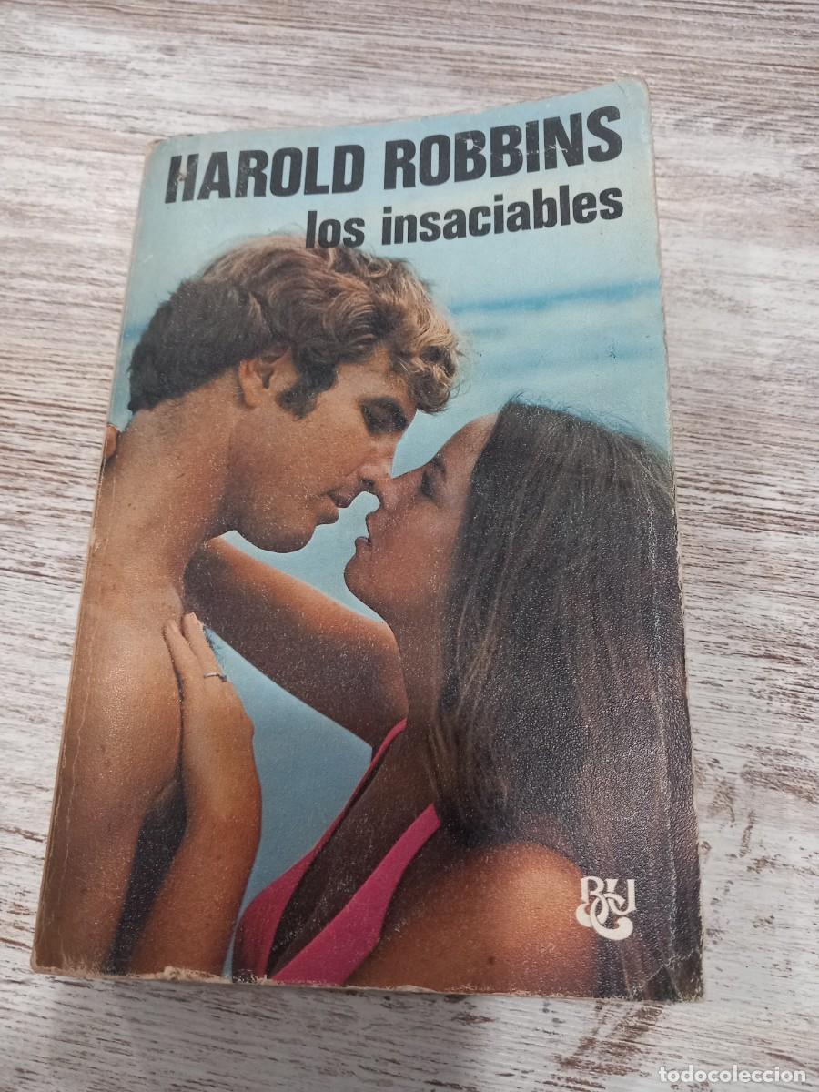 Libros de segunda mano: Libro Los insaciables | Harold Robbins | 1976 - Foto 1