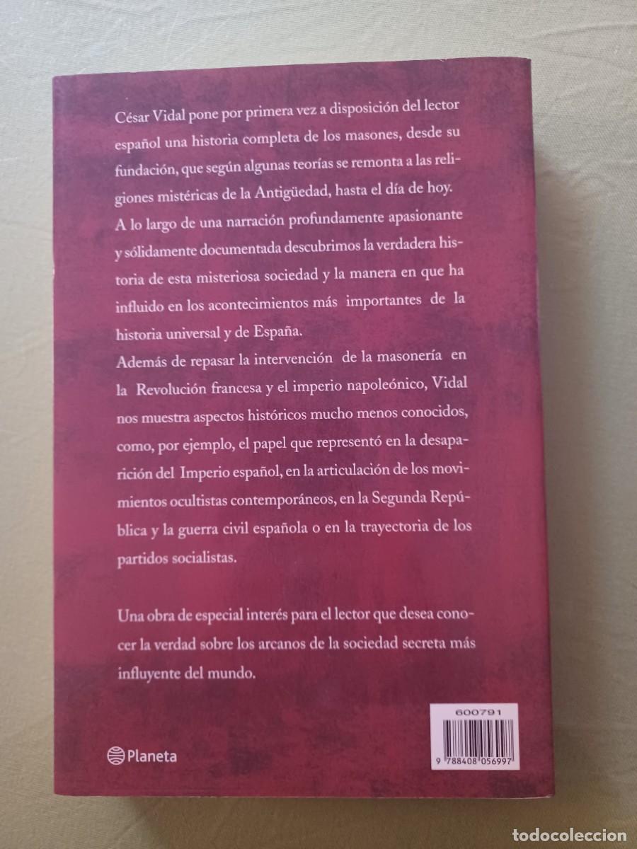 Libros de segunda mano: LOS MASONES. CESAR VIDAL. - Foto 2