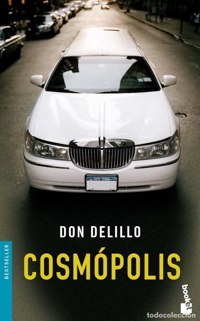 Libros de segunda mano: Cosm&oacute;polis. - DeLillo, Don. - Foto 1