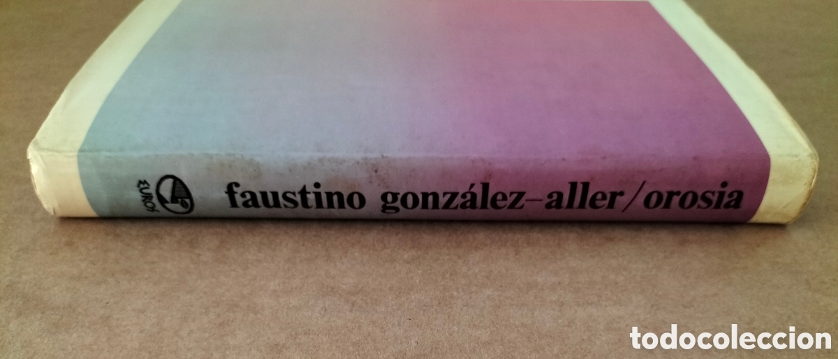 Libros de segunda mano: Orosia. Faustino Gonz&aacute;lez-Aller. Libro - Foto 10