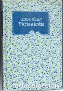 Libros de segunda mano: Tristan e Isolda, Joseph B&eacute;dier - Foto 1