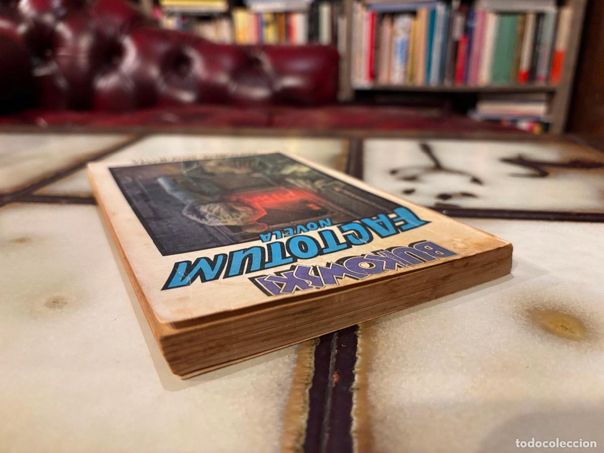 Libros de segunda mano: Factotum. Bukowski. PEDIDO M&Iacute;NIMO 5&euro; - Foto 3