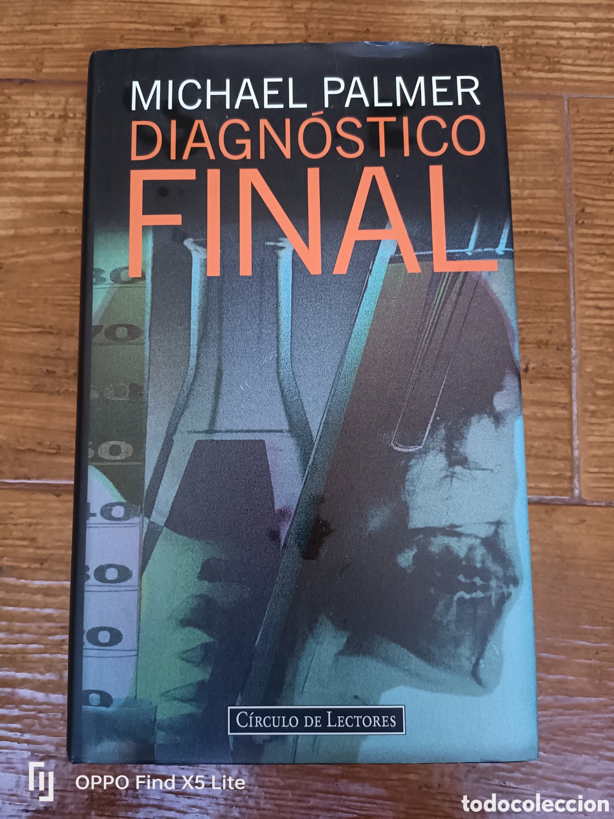 Libros de segunda mano: Libro Diagn&oacute;stico Final -Michael Palmer- Ed. Circulo de Lectores- - Foto 1