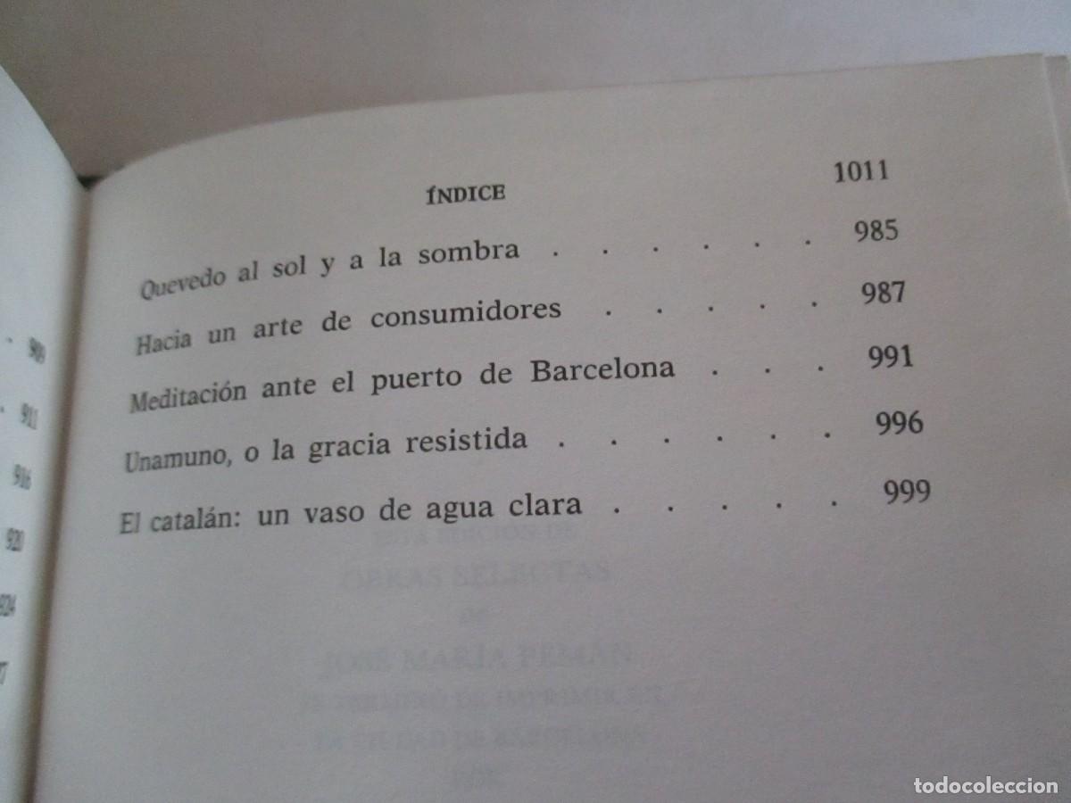 Libros de segunda mano: JOS&Eacute; M&ordf; PEMAN Obras selectas W32762 - Foto 7
