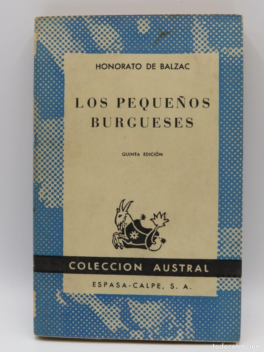 Livres d'occasion: LIBRO. LOS PEQUE&Ntilde;OS BURGUESES HONORATO DE BALZAC - 5&ordf; EDICI&Oacute;N