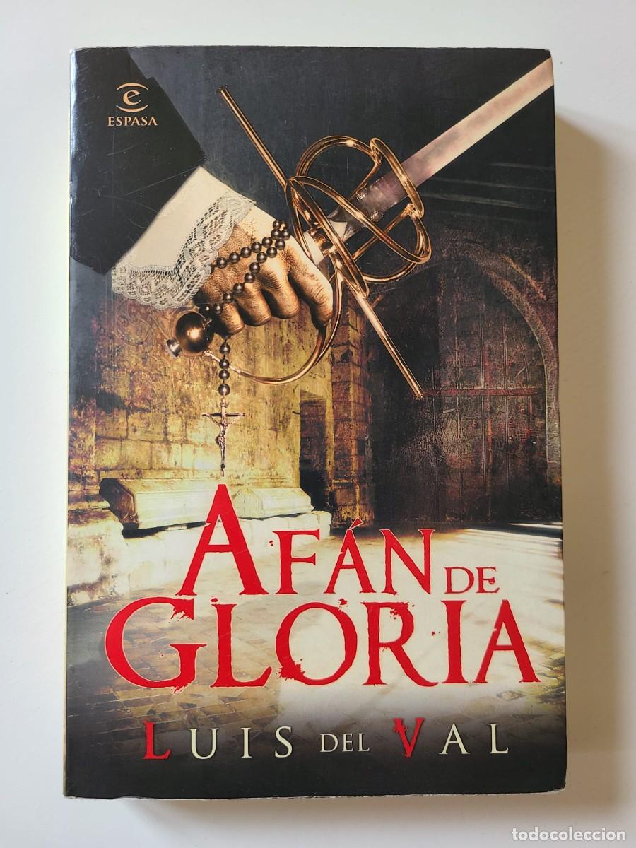 Libros de segunda mano: Af&aacute;n de gloria Luis del Val - Foto 1