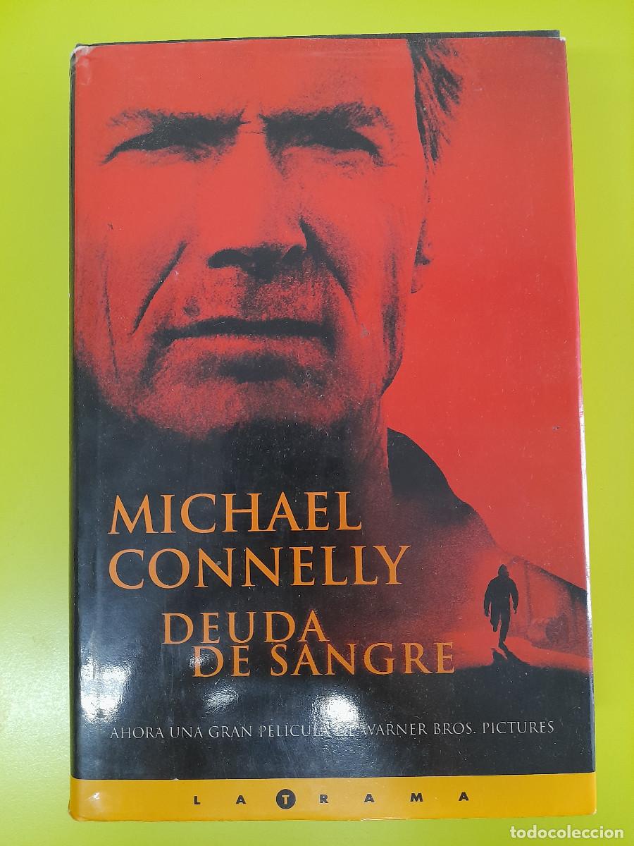 Libros de segunda mano: Deuda de sangre - Michael Connelly - Foto 1