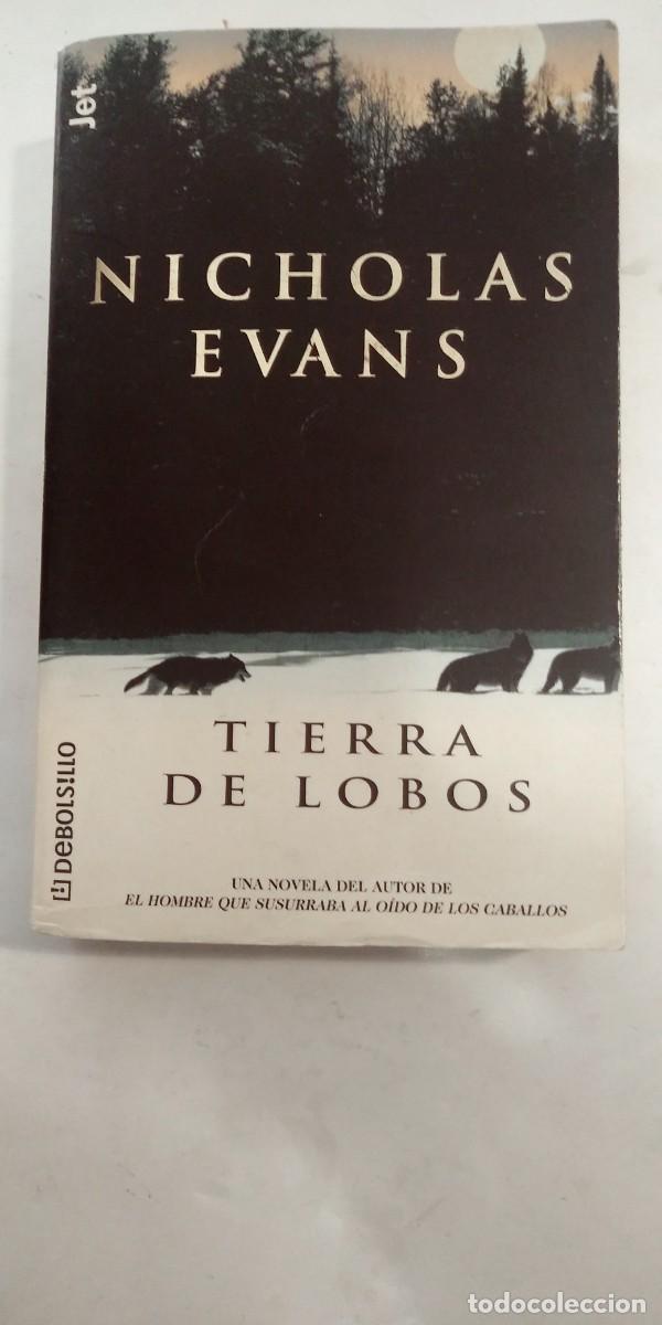 Libros de segunda mano: Tierra de lobos Nicholas Evans - Foto 1