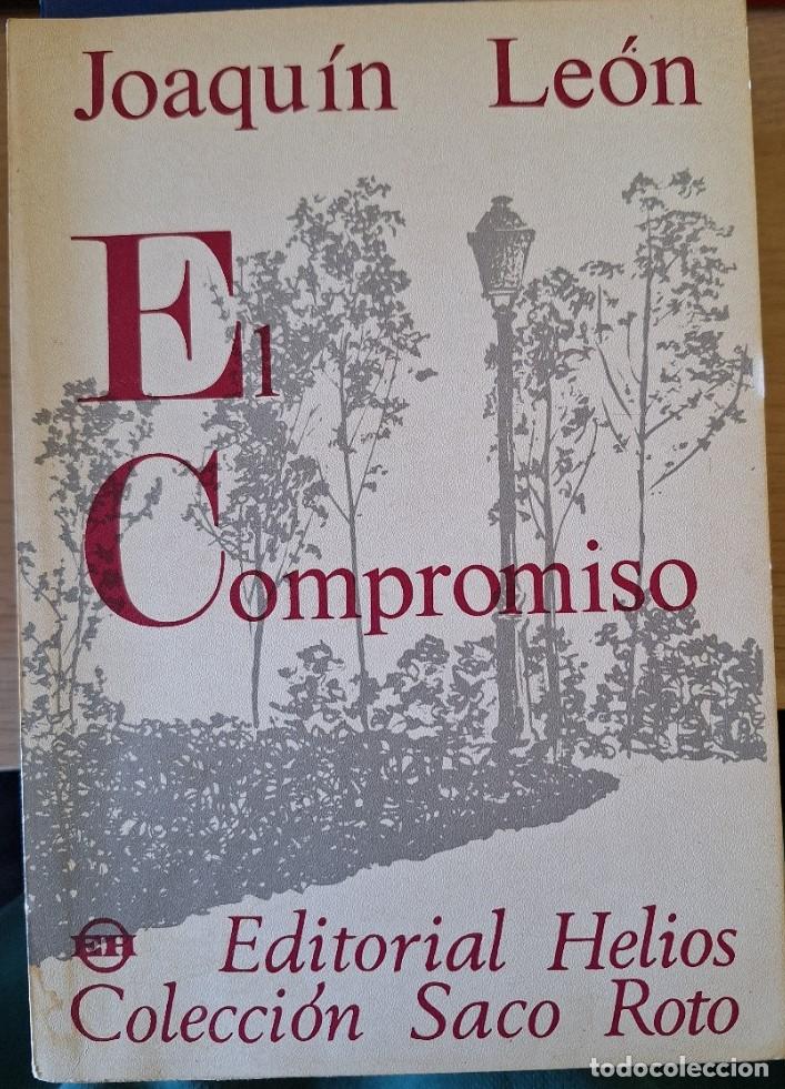 Libros de segunda mano: EL COMPROMISO. - LEON, Joaquin. - Foto 1