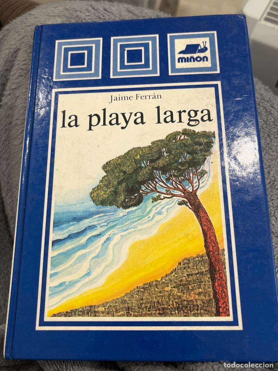 Libros de segunda mano: Libro La playa larga | Jaime Ferran | 1981 - Foto 1