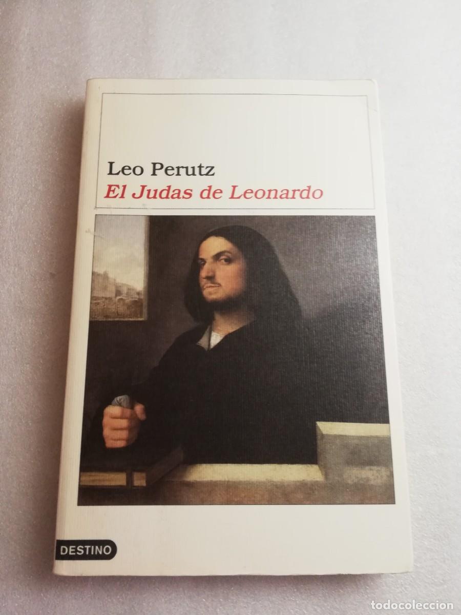 Libros de segunda mano: EL JUDAS DE LEONARDO - LEO PERUTZ - Foto 1