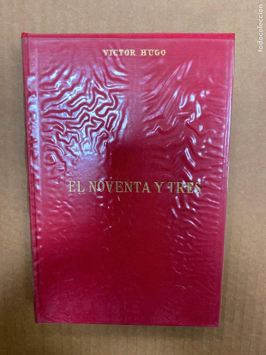 Libros de segunda mano: EL NOVENTA Y TRES-VICTOR HUGO-EDICIONES ALONSO
