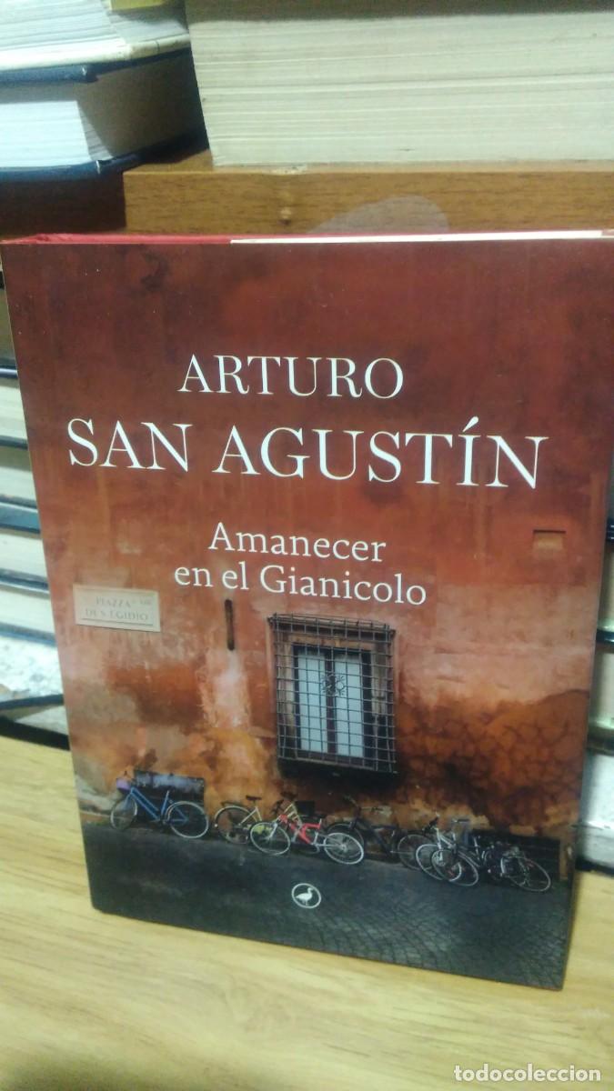Libros de segunda mano: Arturo San Agust&iacute;n Amanecer en el gianicolo catedral