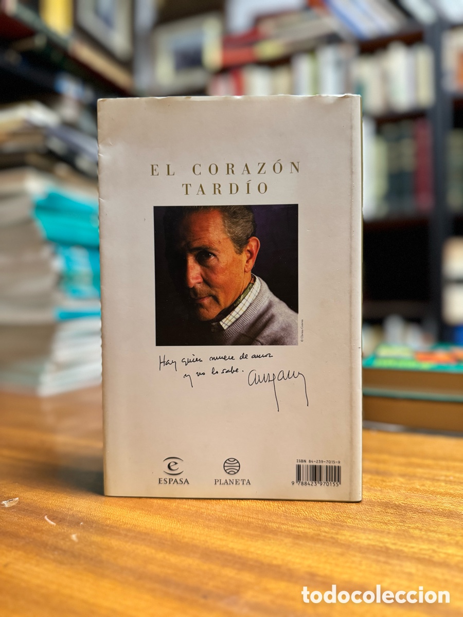 Libros de segunda mano: El coraz&oacute;n tard&iacute;o Antonio gala - Foto 2