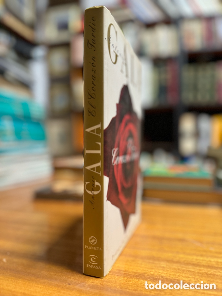 Libros de segunda mano: El coraz&oacute;n tard&iacute;o Antonio gala - Foto 3