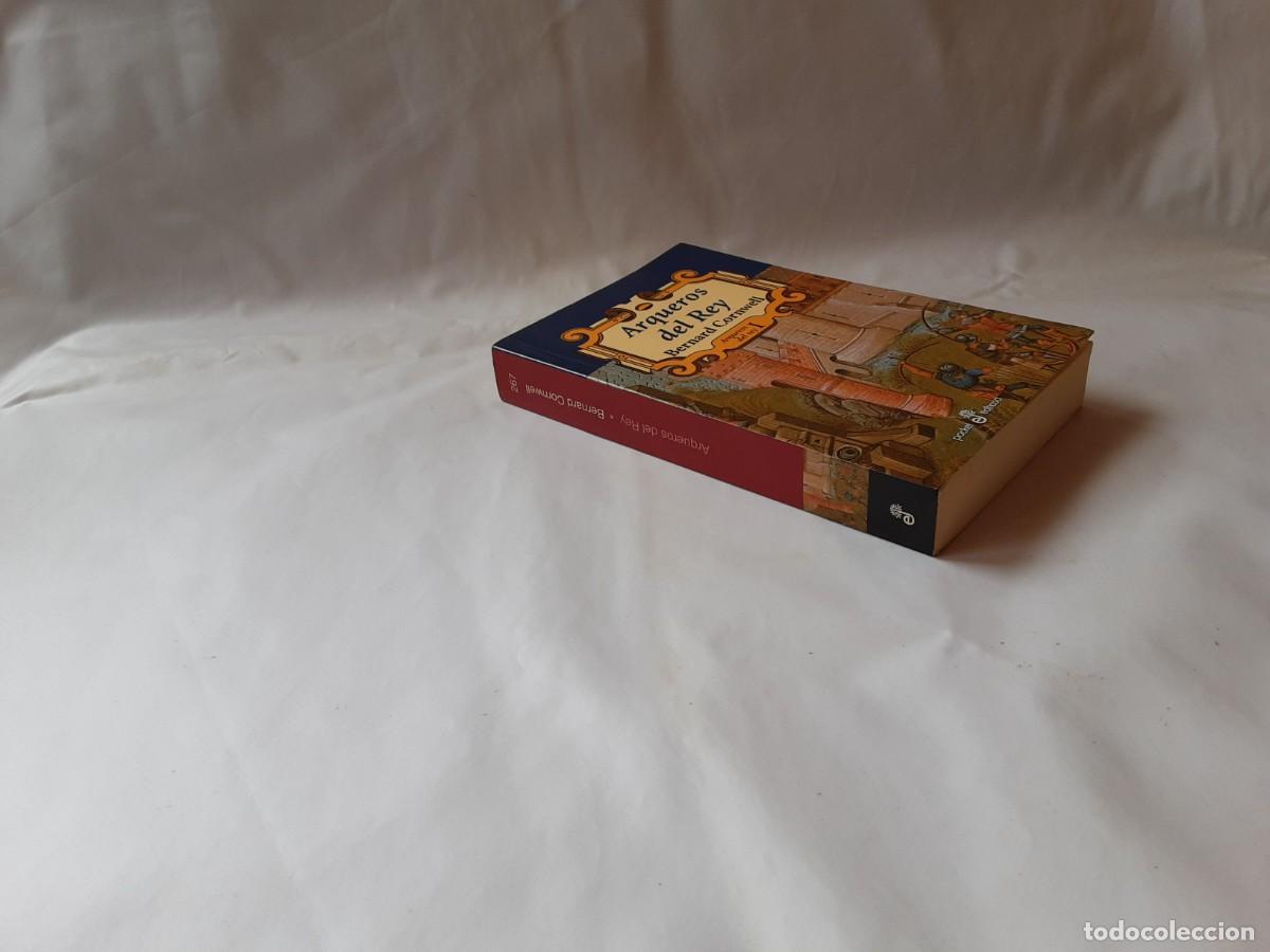 Libros de segunda mano: ARQUEROS DEL REY I BERNARD CORNWELL EDHASA - Foto 3
