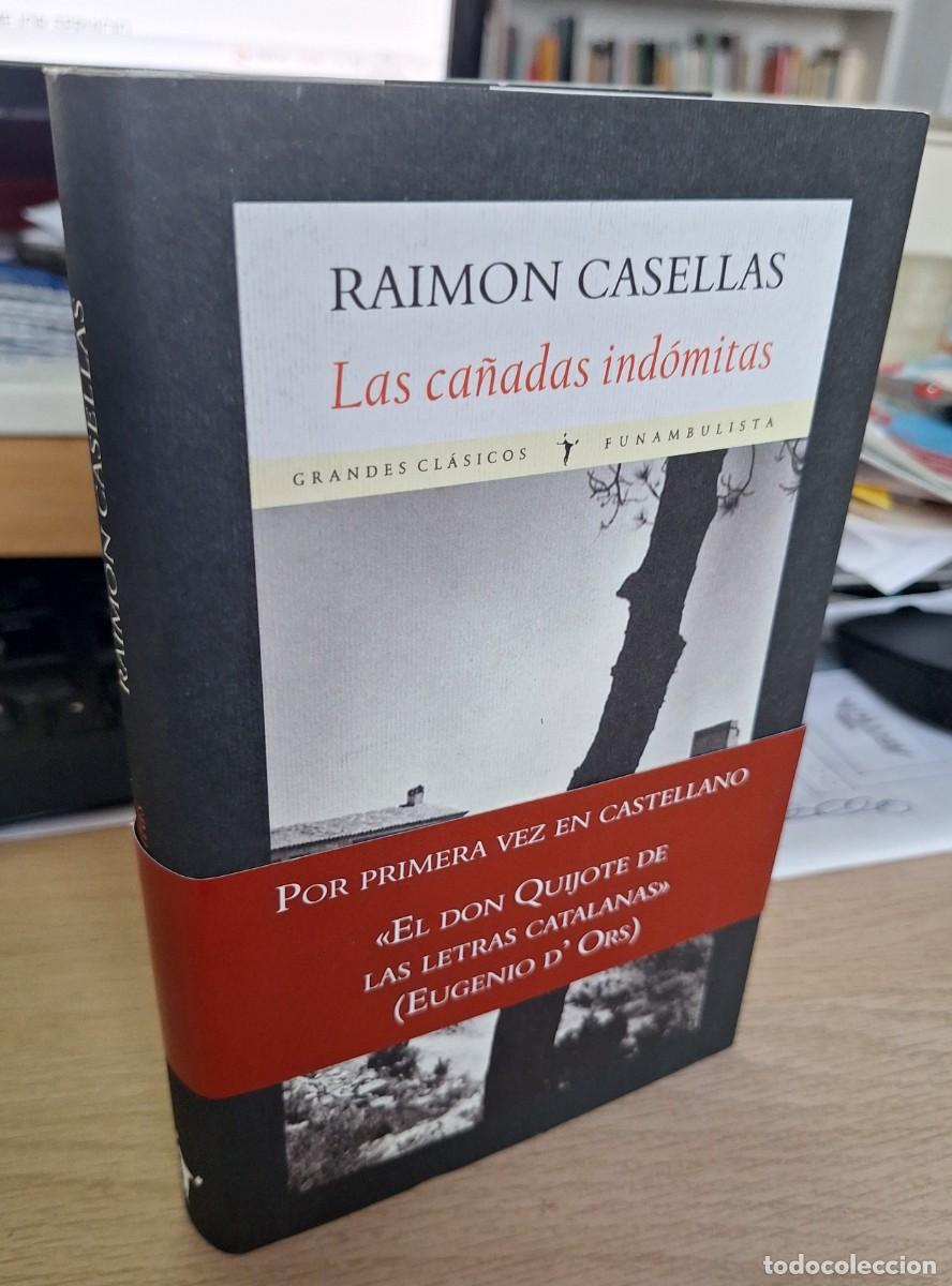 Libros de segunda mano: LAS CA&Ntilde;ADAS IND&Oacute;MITAS - CASELLAS, RAIMON - Foto 1