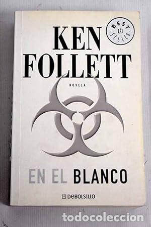 Libros de segunda mano: En el blanco. Ken Follett - Foto 1