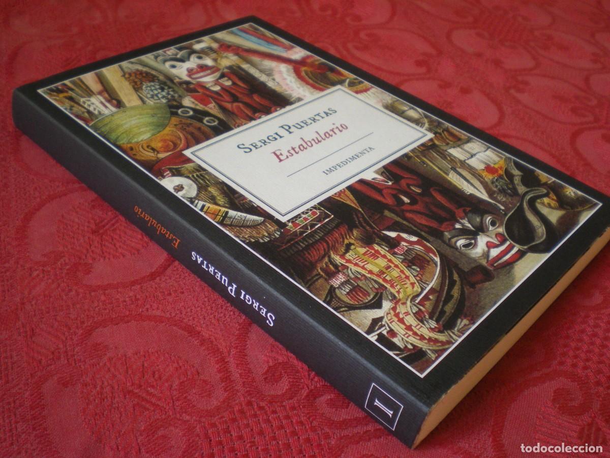 Libros de segunda mano: ESTABULARIO. SERGI PUERTAS. IMPEDIMENTA. - Foto 4