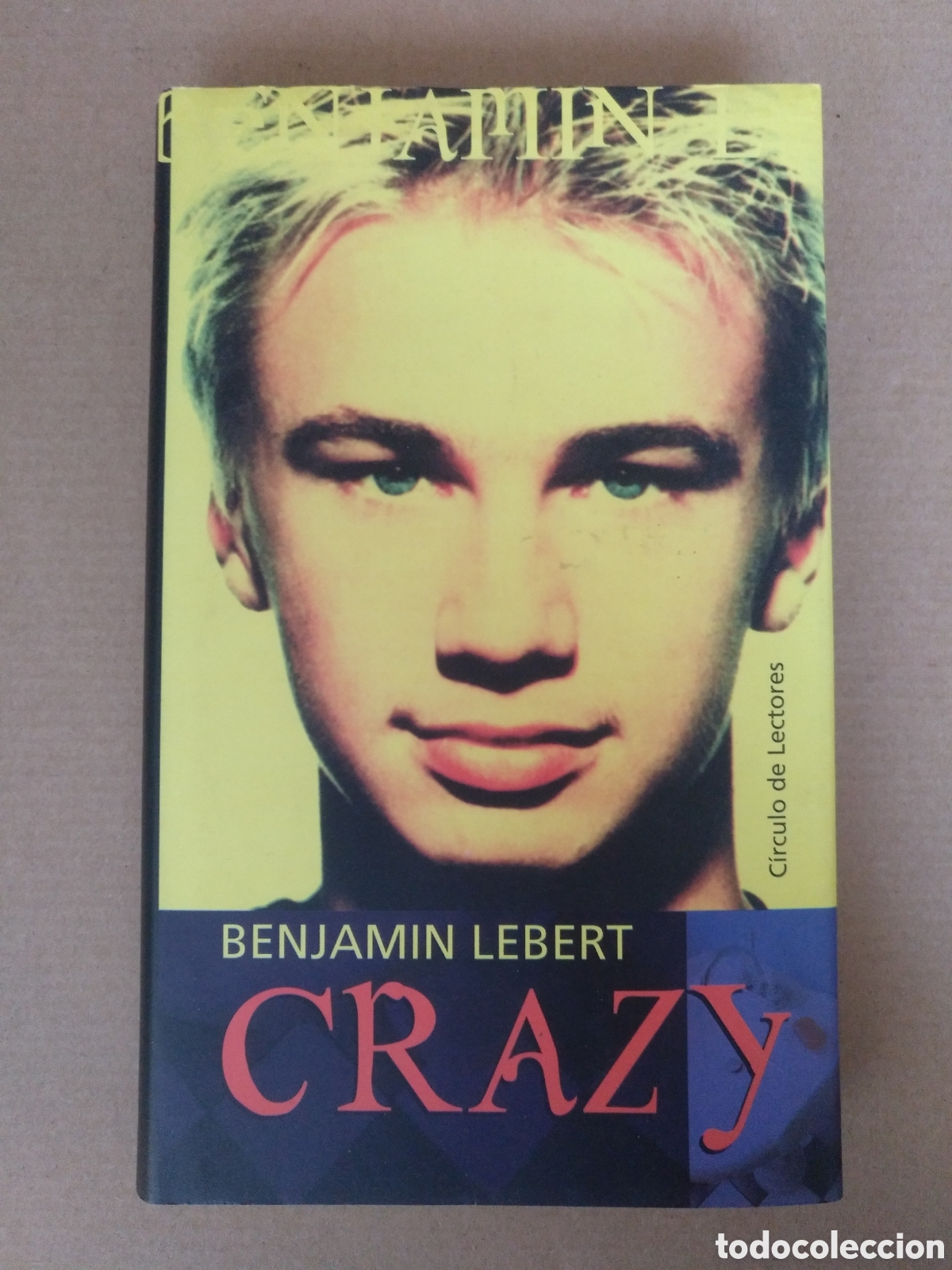 Libros de segunda mano: Crazy. Benjamin Lebert. Plaza jan&eacute;s C&iacute;rculo de lectores, 2000. Libro - Foto 1