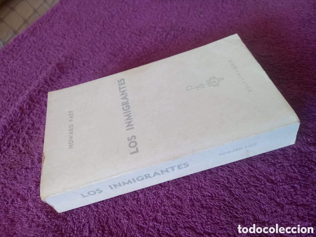 Libros de segunda mano: Los inmigrantes. Howard Fast. - Foto 2