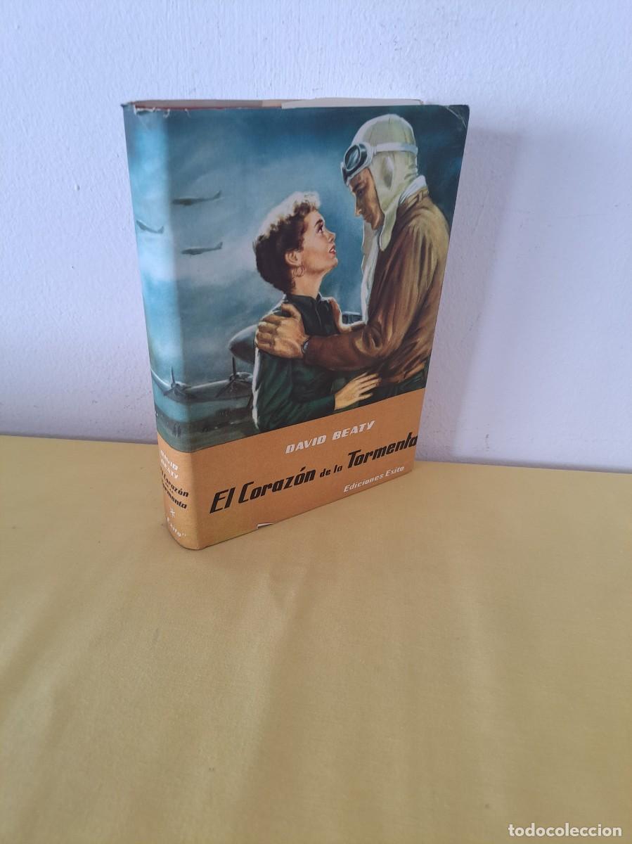 Libros de segunda mano: DAVID BEATY - EL CORAZ&Oacute;N DE LA TORMENTA - EDICIONES EXITO 1956 - Foto 1