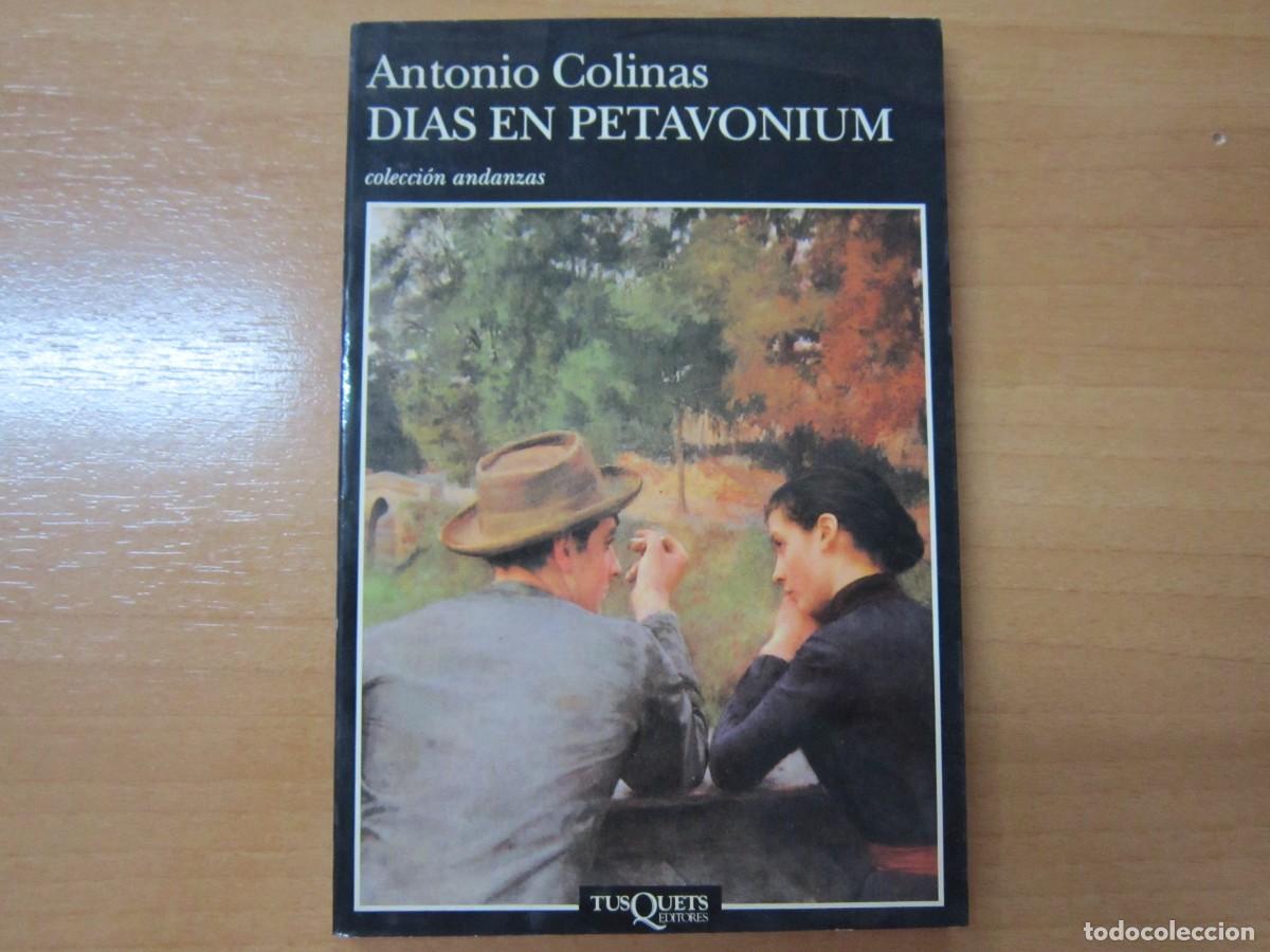 Libros de segunda mano: Dias en petavonium, de Antonio Colinas - Foto 1