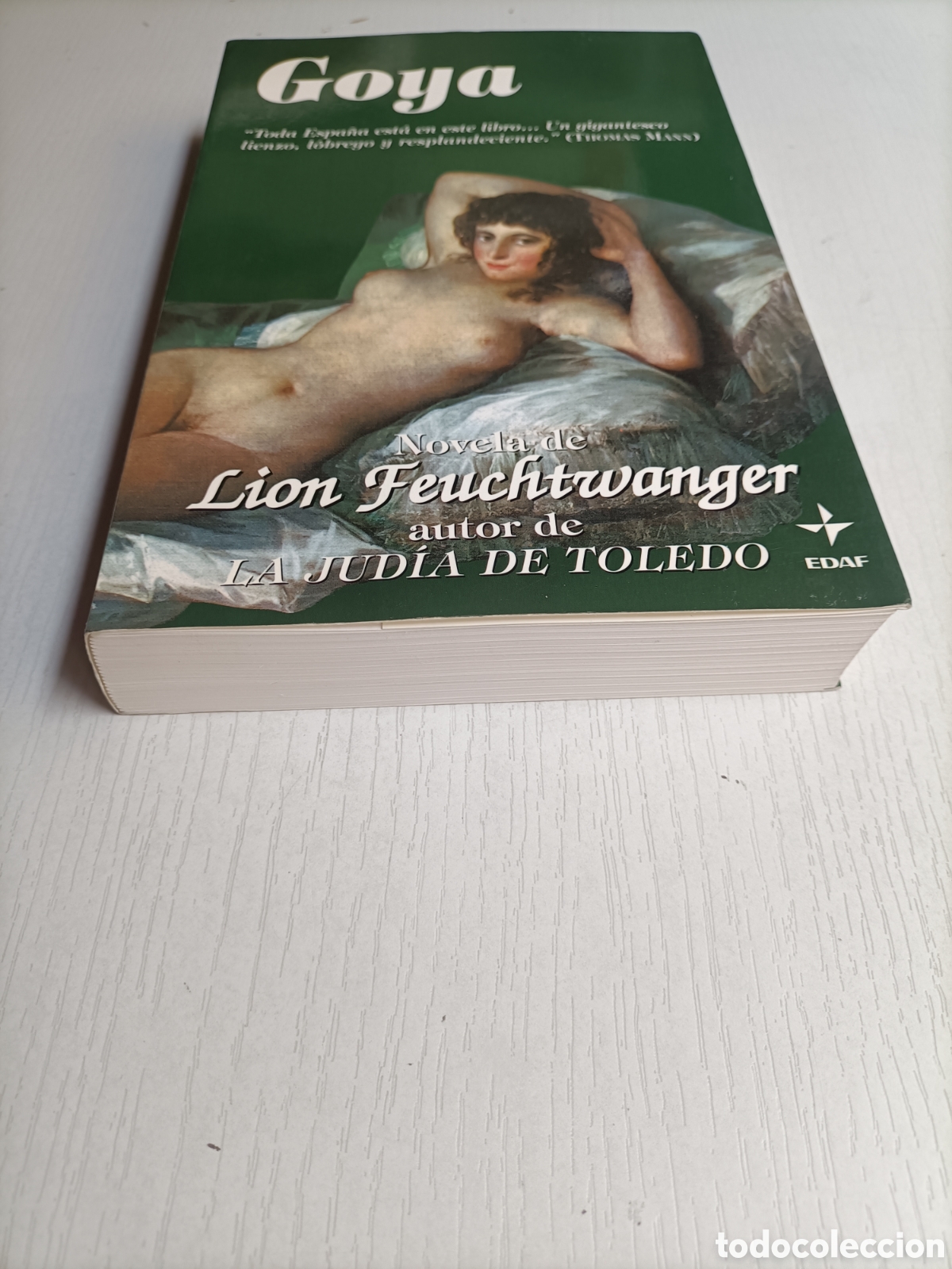 Libros de segunda mano: Goya. Lion Feuchtwanger - Foto 3