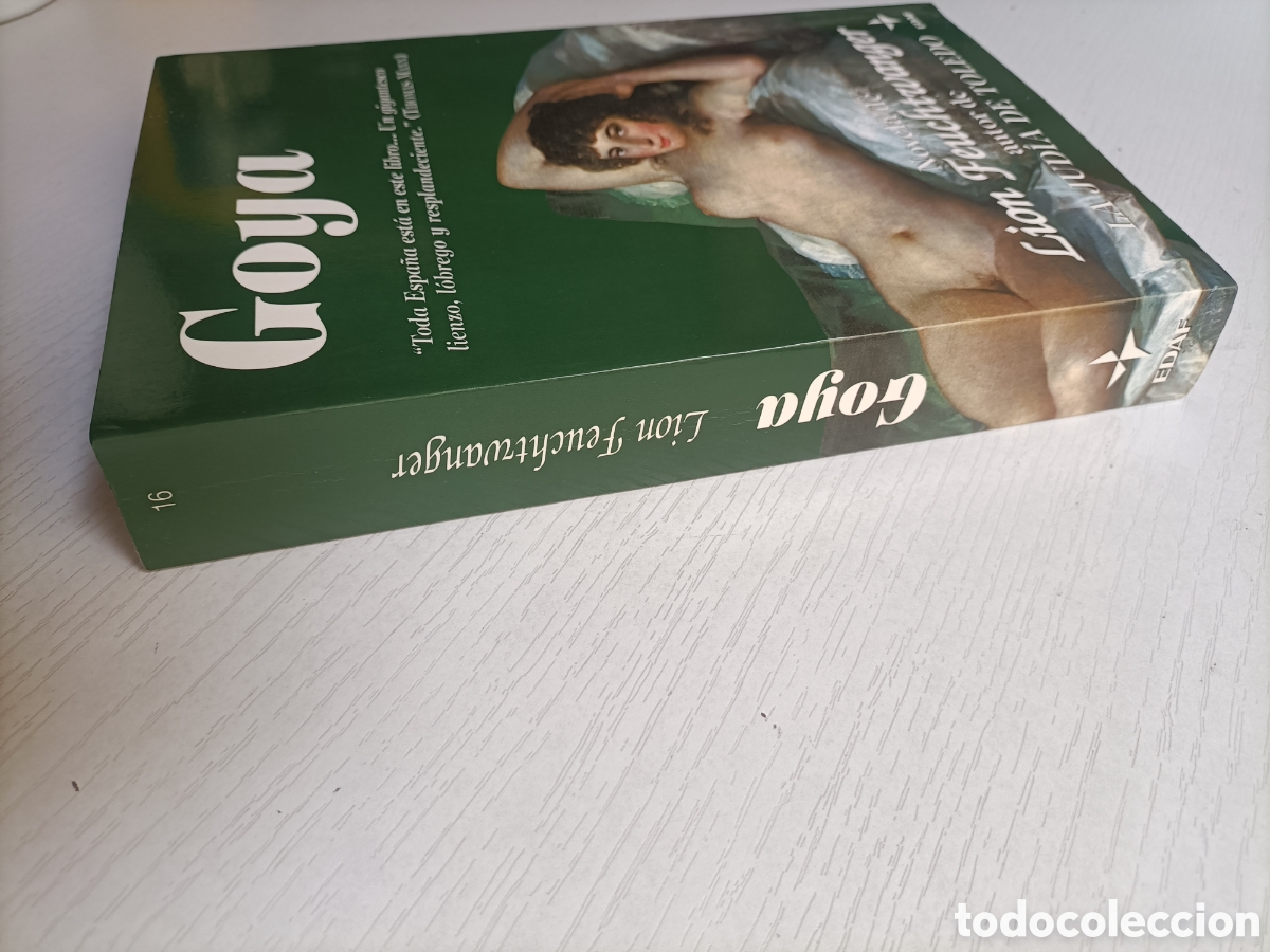 Libros de segunda mano: Goya. Lion Feuchtwanger - Foto 4
