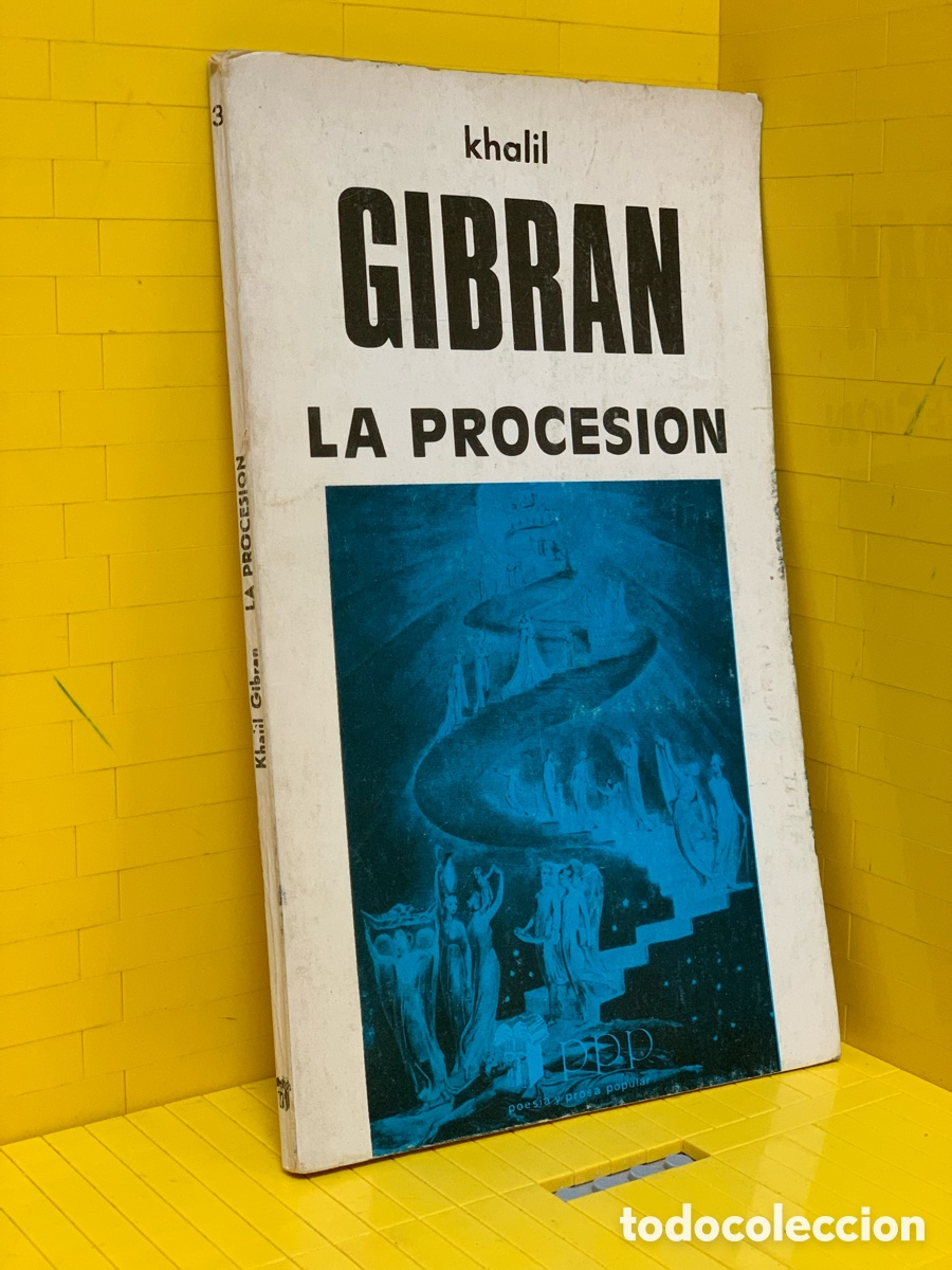 Libros de segunda mano: KHALIL GIBRAN &middot;&middot;&middot;LA PROCESI&Oacute;N - Foto 1