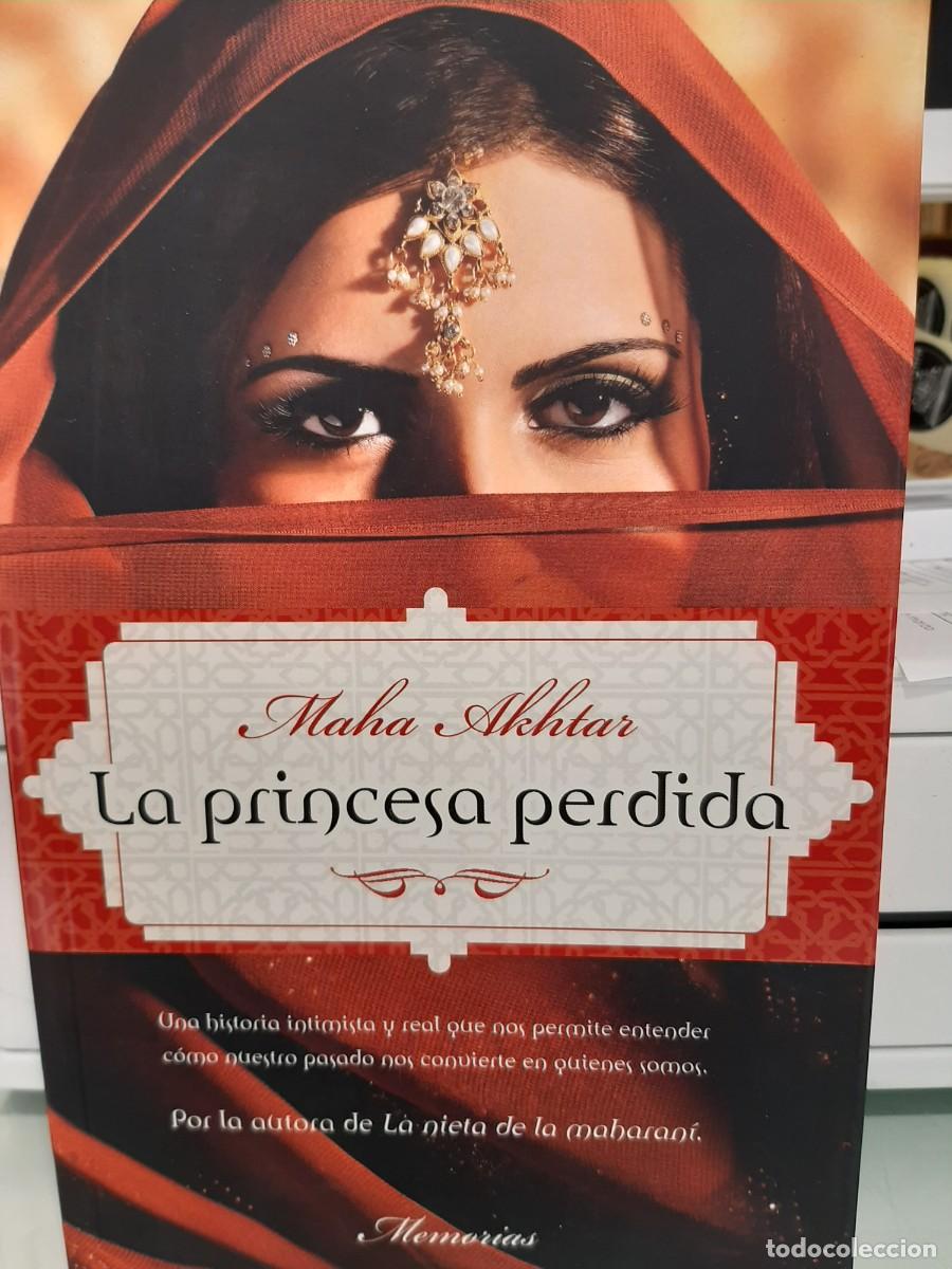 Libros de segunda mano: Maha Akhtar. La princesa perdida - Foto 1