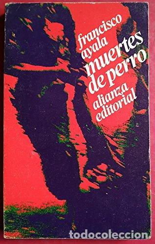 Libros de segunda mano: Muertes de perro. Francisco Ayala - Foto 1