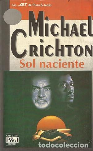 Libros de segunda mano: Sol naciente. Michael Crichton. 1&ordf; edici&oacute;n - Foto 1