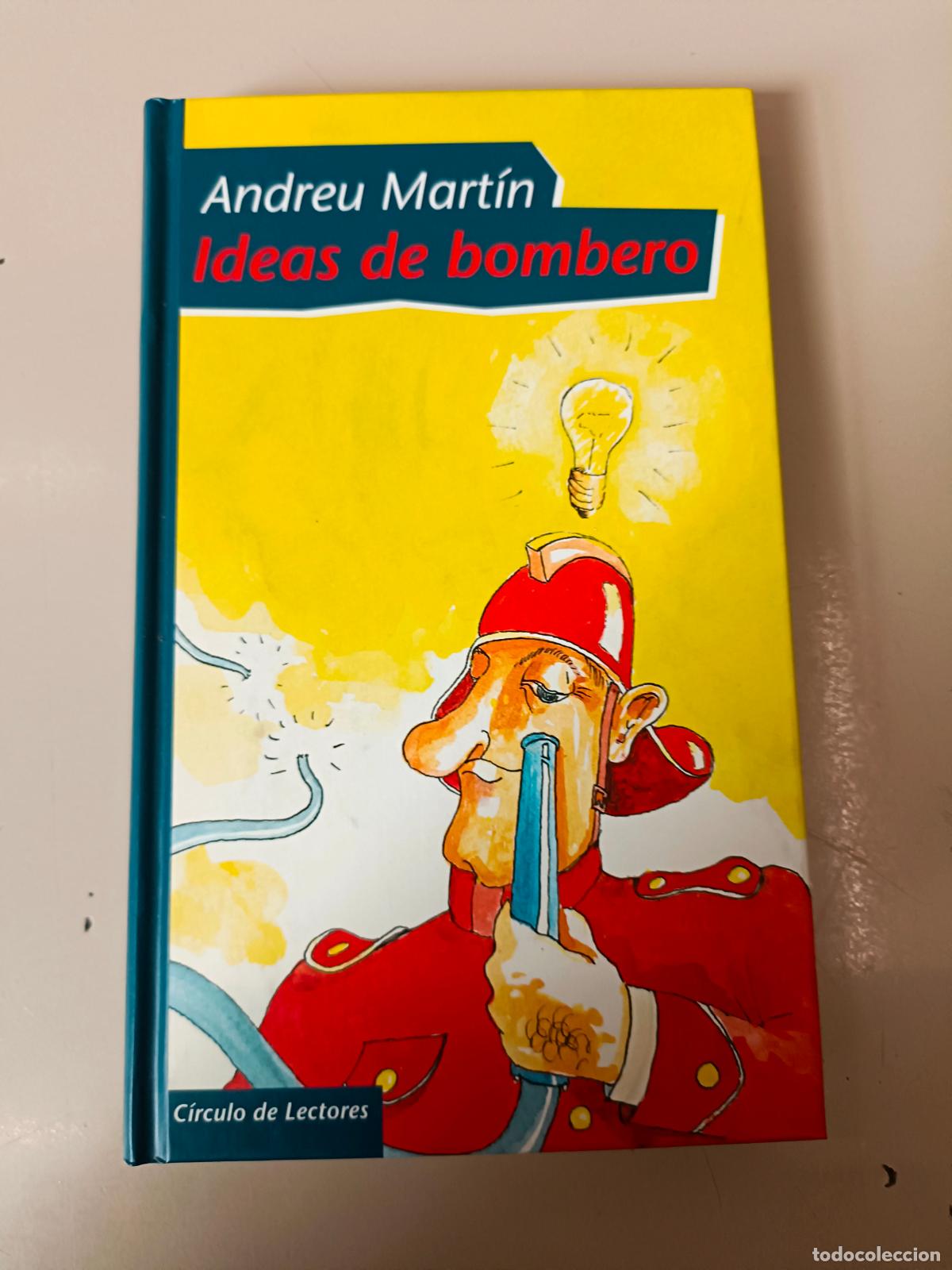 Libros de segunda mano: &rdquo;Ideas de bombero&rdquo;. Andreu Mart&iacute;n - Foto 1