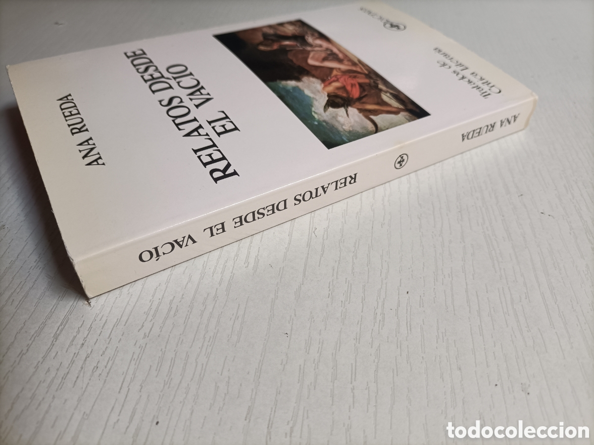 Libros de segunda mano: Relatos desde el vac&iacute;o Ana Rueda. - Foto 3