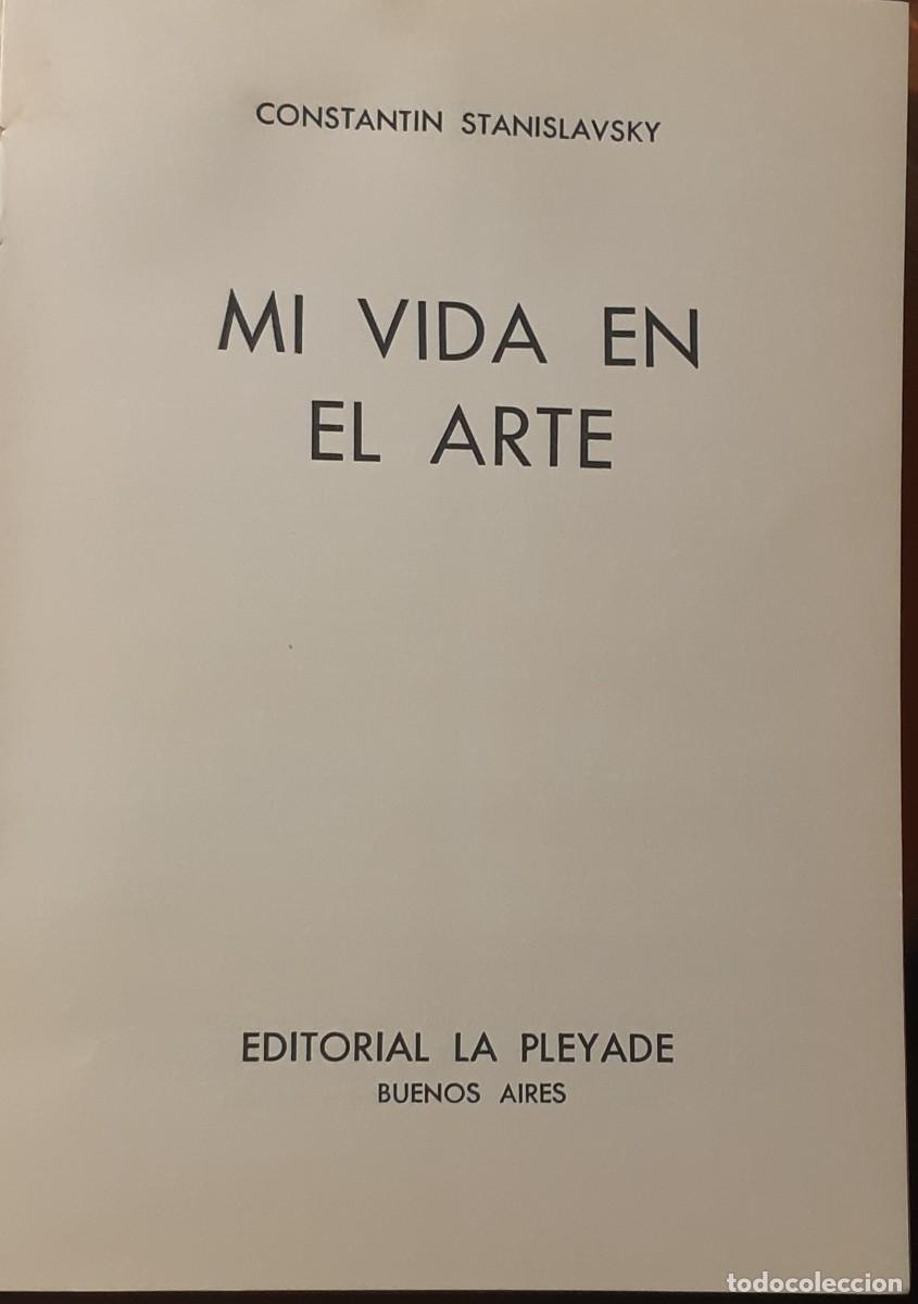 Libros de segunda mano: MI VIDA EN EL ARTE - CONSTANTIN STANISLAVSKY - Foto 2