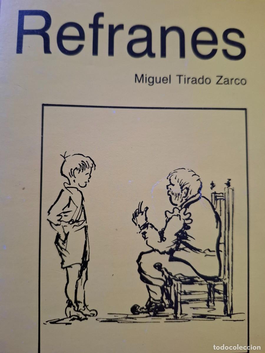 Libros de segunda mano: refranes Miguel Tirado Zarco - Foto 1
