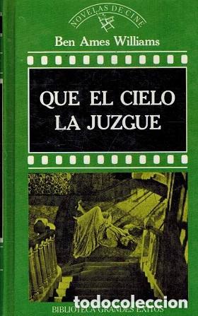 Libros de segunda mano: Que el cielo la juzgue. Ben Ames Williams - Foto 1