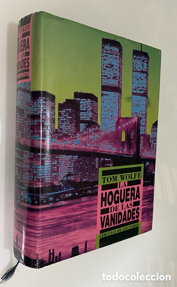 Libros de segunda mano: La hoguera de las vanidades - WOLFE, Tom - Foto 1