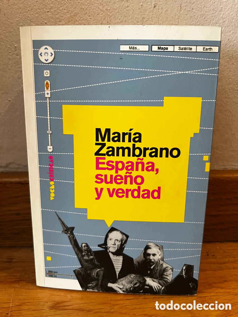 Libros de segunda mano: Mar&iacute;a Zambrano Espa&ntilde;a, Sue&ntilde;o y verdad