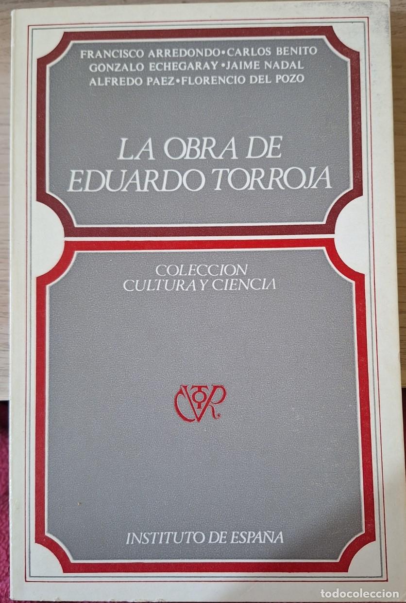 Libros de segunda mano: LA OBRA DE EDUARDO TORROJA. - VV.AA. - Foto 1