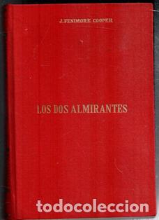 Libros de segunda mano: Los dos almirantes, Jenimore Cooper - Foto 1