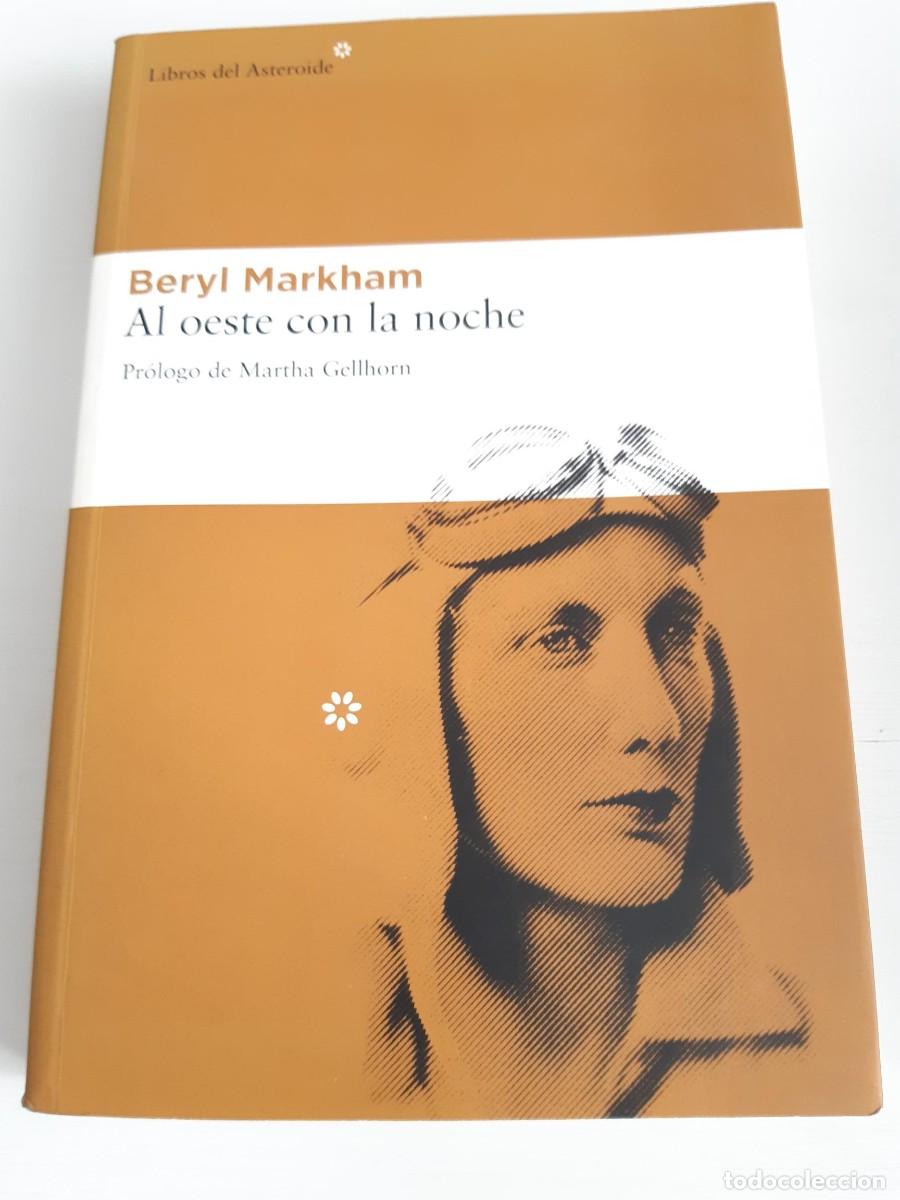 Libros de segunda mano: Al oeste con la noche Beryl Markham - Foto 1