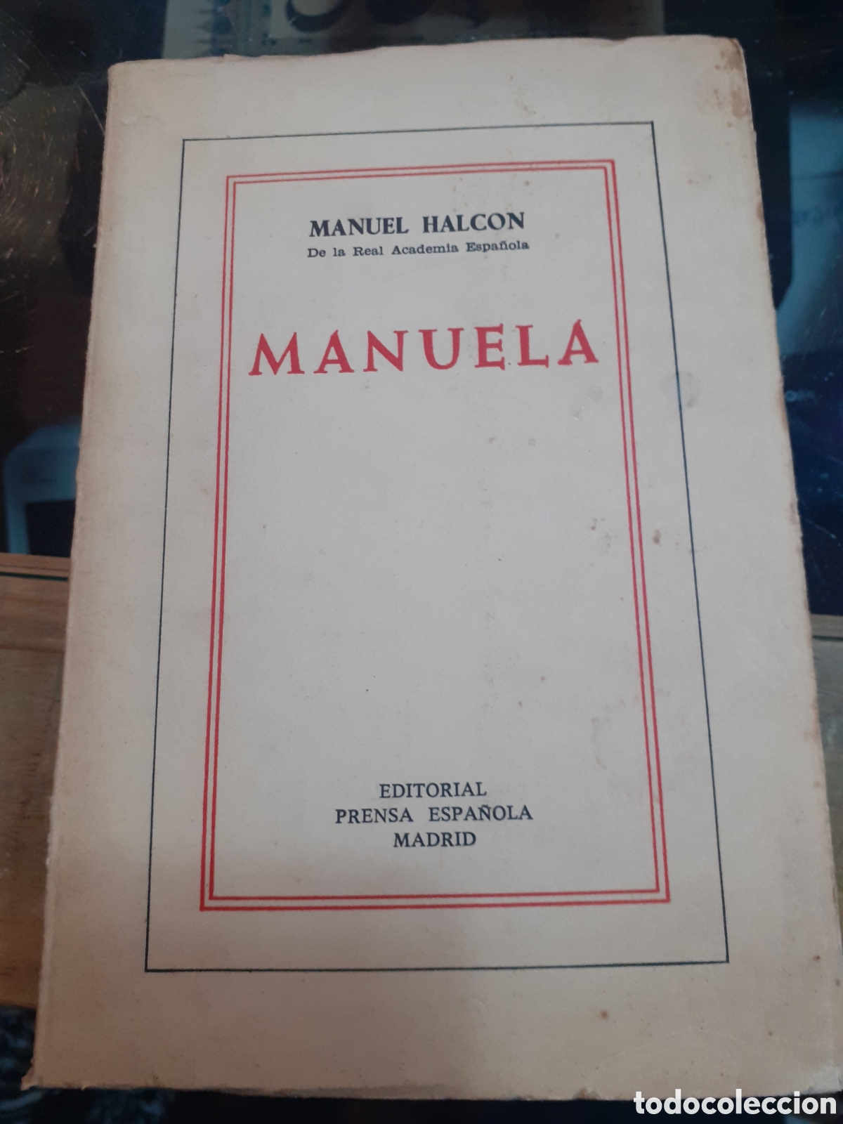 Libros de segunda mano: Manuela. Manuel Halc&oacute;n - Foto 1