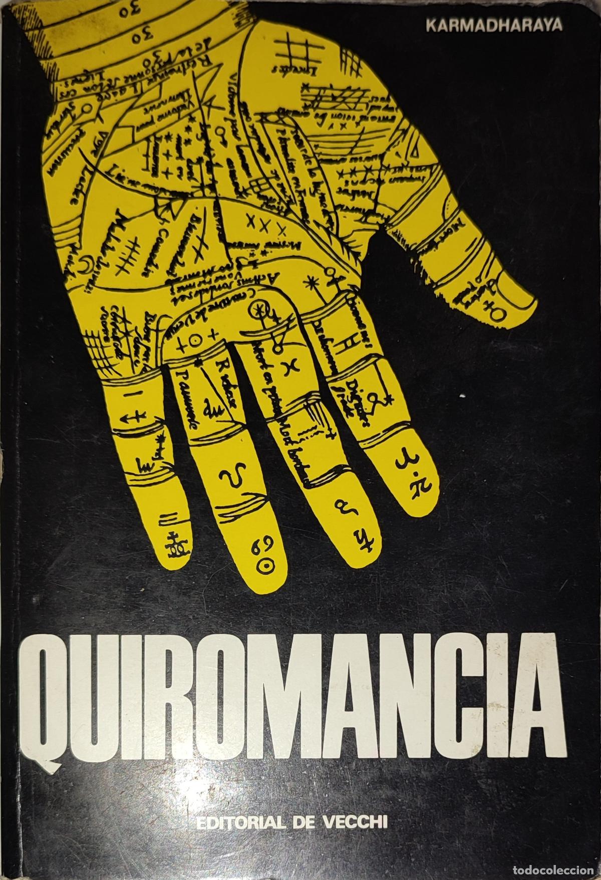 Libros de segunda mano: QUIROMANCIA - ED. DE VECCHI 1&ordm; ED. 1979 - Foto 1
