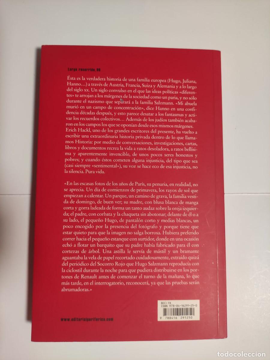 Libros de segunda mano: El lado vac&iacute;o del coraz&oacute;n - Erich Hackl - Foto 2
