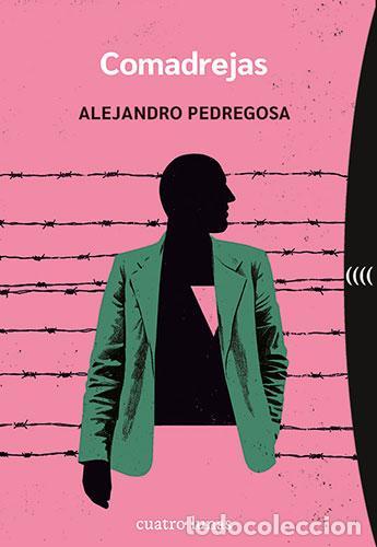Libros de segunda mano: Comadrejas. - Pedregosa, Alejandro. - Foto 1