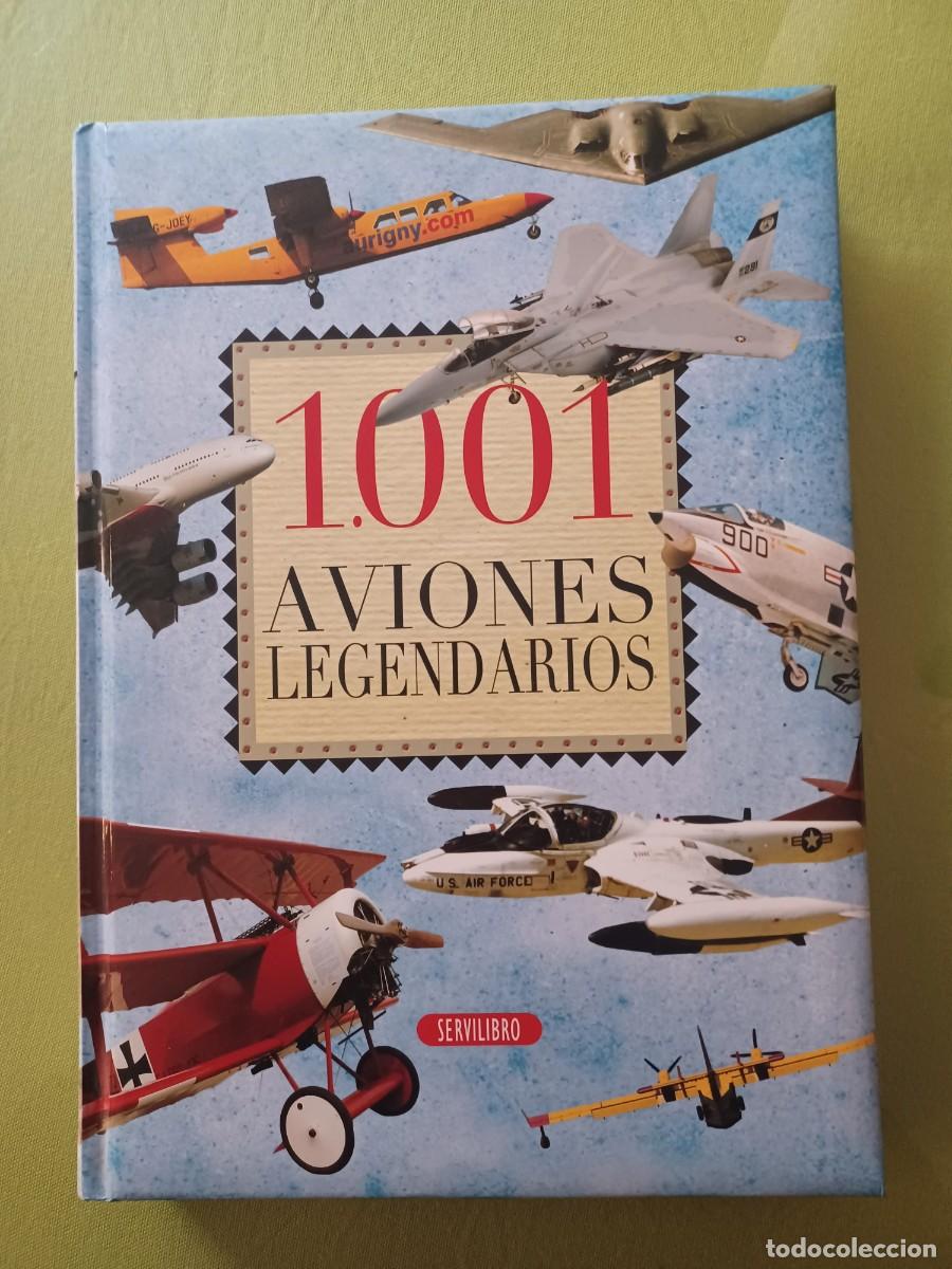 Libros de segunda mano: 1.001 Aviones Legendarios. Servilibro Ediciones - Foto 1