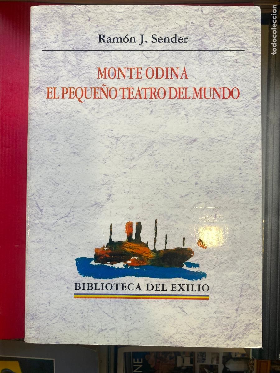 Libros de segunda mano: Monte Odina. El Peque&ntilde;o Teatro del Mundo. Raj&oacute;n J. Sender