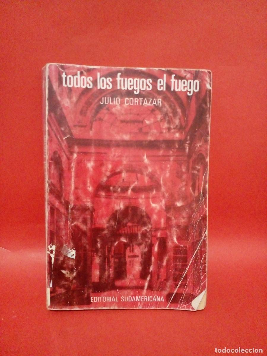 Libros de segunda mano: JULIO CORTAZAR-TODOS LOS FUEGOS EL FUEGO-1966